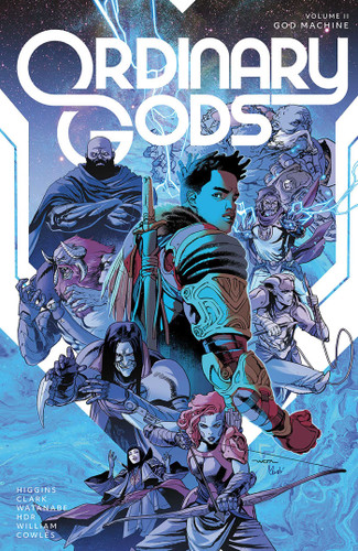 Ordinary Gods Volume 2: God Machine book cover by Kyle Higgins, Joe Clark