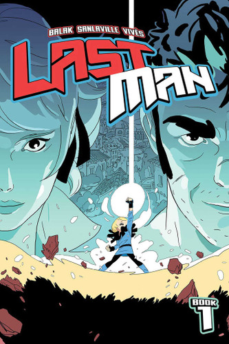Lastman Book 1 (Lastman) book cover by Balak, Michaël Sanlaville, Bastien Vivès