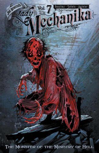 Lady Mechanika Volume 7: The Monster of the Ministry of Hell (Lady Mechanika) book cover by Joe Benitez