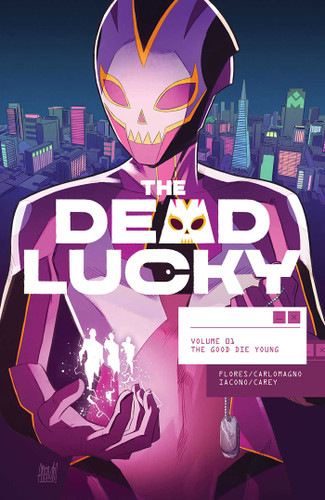 Dead Lucky Volume 1: The Good Die Young (Massive-Verse) book cover by Melissa Flores