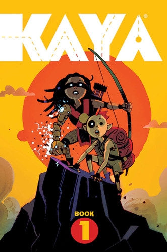 Kaya Book One (Kaya) book cover by Wes Craig