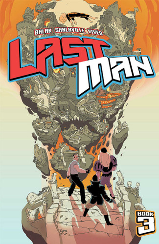 Lastman Book 3 book cover by Balak, Michaël Sanlaville, Bastien Vivès