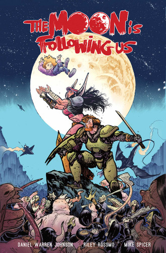The Moon Is Following Us Volume 1 book cover by Daniel Warren Johnson