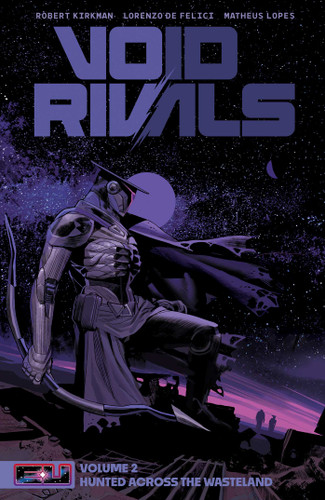 Void Rivals Volume 2: Hunted Across the Wasteland (Energon Universe) book cover by Robert Kirkman