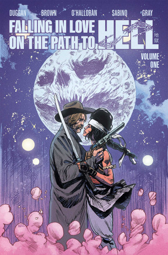 Falling In Love On The Path To Hell Volume 1: A New Romantasy Series (Falling in Love on the Path to Hell) book cover by Gerry Duggan