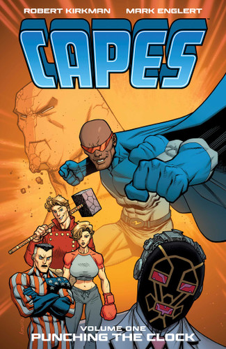 Invincible Universe: Capes Vol. 1: Punching the Clock (Invincible) book cover by Robert Kirkman