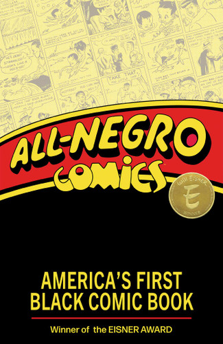 All-Negro Comics: America's First Black Comic Book book cover by Chris Robinson, Orrin C. Evans