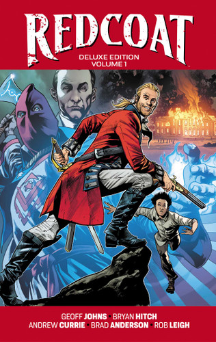 Redcoat Deluxe Edition Hardcover Book One (Redcoat) book cover by Geoff Johns
