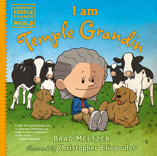 I am Temple Grandin (Ordinary People Change the World) book cover by Brad Meltzer