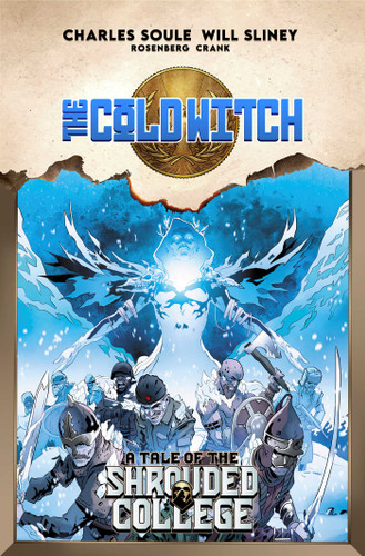 The Cold Witch: A Tale Of The Shrouded College (Shrouded College) book cover by Charles Soule