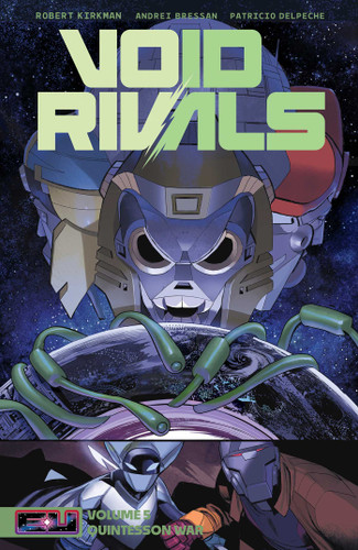 Void Rivals Volume 5: The Quintesson War (Void Rivals) book cover by Robert Kirkman