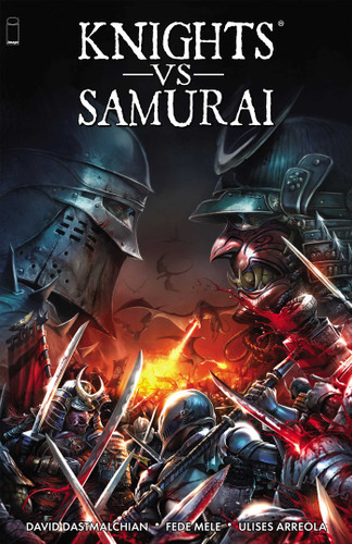 Knights vs Samurai Volume 1 book cover by David Dastmalchian