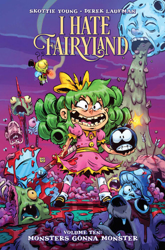 I Hate Fairyland Volume 10 (I Hate Fairyland) book cover by Skottie Young