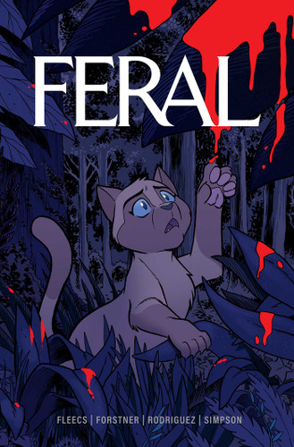 Feral Volume 1 (Feral) book cover by Tony Fleecs