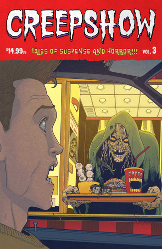 Creepshow Volume 3 (Creepshow) book cover by Chip Zdarsky, James Stokoe, John Ridley, Mike Carey