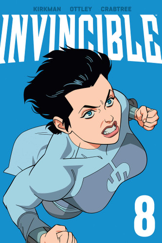 Invincible Volume 8 (New Edition) (Invincible) book cover by Robert Kirkman