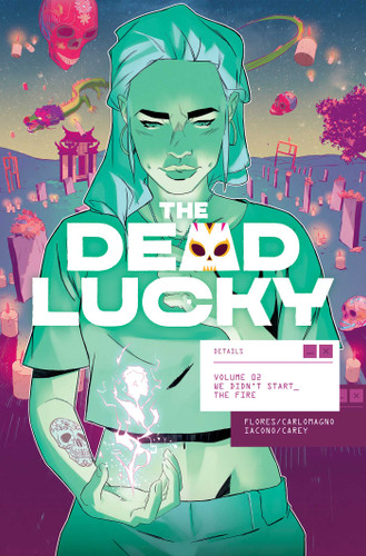The Dead Lucky Volume 2: We Didn't Start the Fire (Massive-Verse) book cover by Flores