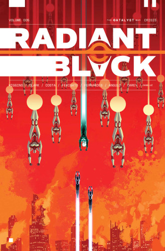 Radiant Black Volume 5: Crisis: Catalyst War, Part 1 (Massive-Verse) book cover by Kyle Higgins, Joe Clark