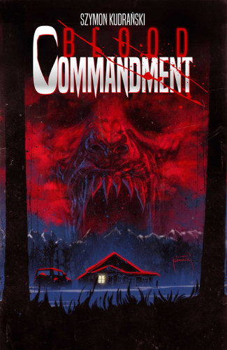 Blood Commandment Volume 1 (Blood Commandment) book cover by Szymon Kudranski