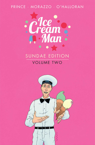Ice Cream Man: Sundae Edition Volume 2 (Ice Cream Man) book cover by W.  Maxwell Prince