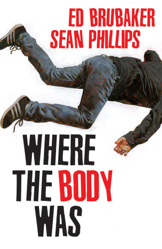Where the Body Was book cover by Ed Brubaker