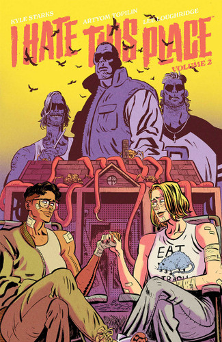 I Hate this Place Volume 2 book cover by Kyle Starks