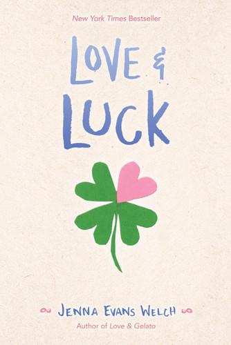 Love & Luck (Love &) book cover by Jenna Evans Welch