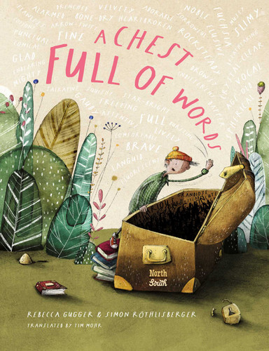 A Chest Full of Words book cover by Rebecca Gugger, Simon Röthlisberger