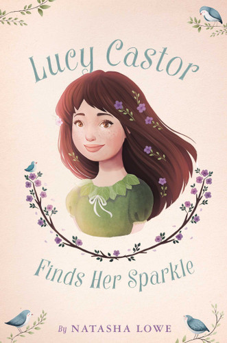 Lucy Castor Finds Her Sparkle book cover by Natasha Lowe