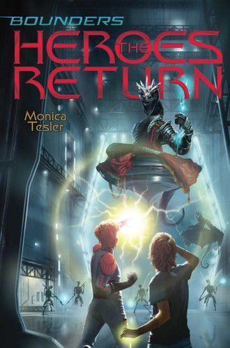 The Heroes Return (Bounders) book cover by Monica Tesler