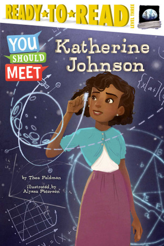 Katherine Johnson: Ready-to-Read Level 3 (You Should Meet) book cover by Thea Feldman
