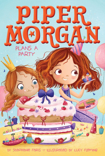 Piper Morgan Plans a Party (Piper Morgan) book cover by Stephanie Faris