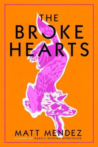 The Broke Hearts book cover by Matt Mendez