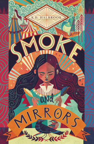 Smoke and Mirrors book cover by K. D. Halbrook