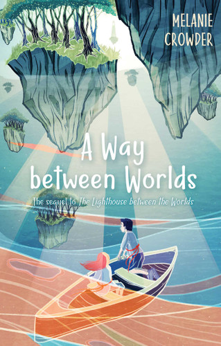 A Way between Worlds (Lighthouse Keepers) book cover by Melanie Crowder