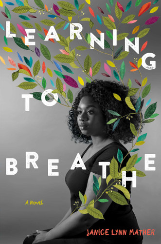 Learning to Breathe book cover by Janice Lynn Mather