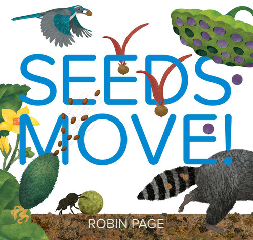 Seeds Move! book cover by Robin Page