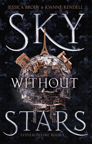 Sky Without Stars (System Divine) book cover by Jessica Brody, Joanne Rendell