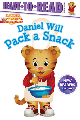 Daniel Will Pack a Snack: Ready-to-Read Ready-to-Go! (Daniel Tiger's Neighborhood) book cover by Tina Gallo