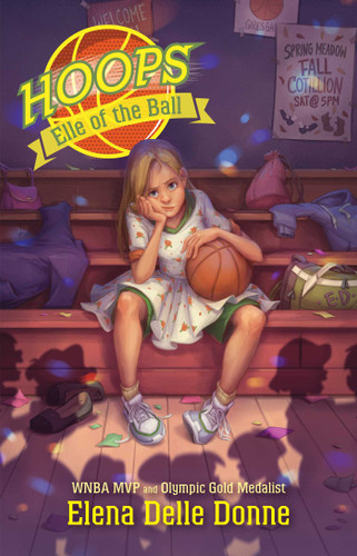 Elle of the Ball (Hoops) book cover by Elena Delle Donne
