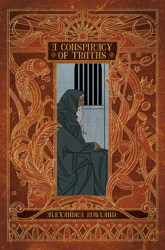 A Conspiracy of Truths book cover by Alexandra Rowland