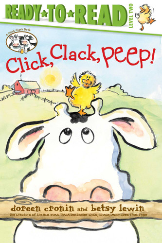 Click, Clack, Peep!/Ready-to-Read Level 2 (A Click Clack Book) book cover by Doreen Cronin