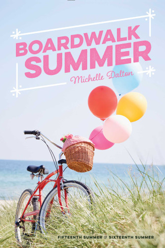 Boardwalk Summer: Fifteenth Summer; Sixteenth Summer book cover by Michelle Dalton
