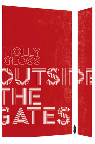 Outside the Gates book cover by Molly Gloss