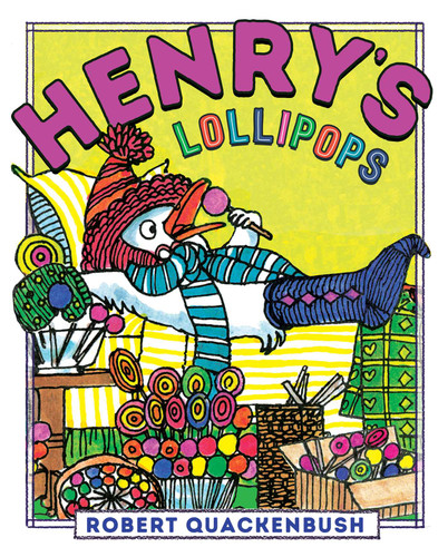 Henry's Lollipops (Henry Duck) book cover by Robert Quackenbush