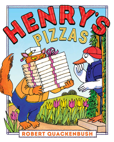 Henry's Pizzas (Henry Duck) book cover by Robert Quackenbush