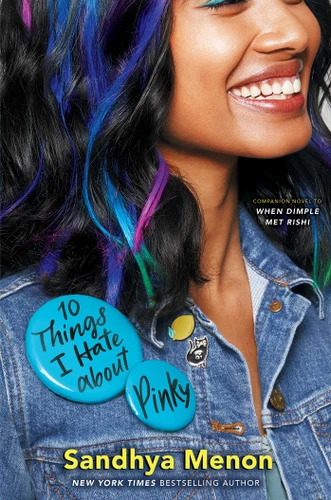 10 Things I Hate about Pinky book cover by Sandhya Menon