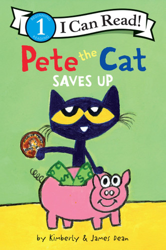 Pete the Cat Saves Up (I Can Read Level 1) book cover by James Dean, Kimberly Dean