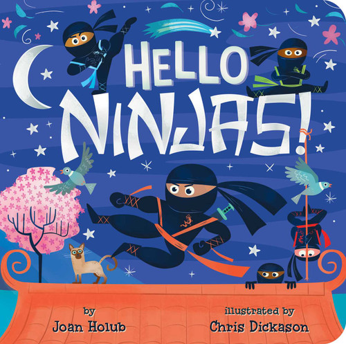 Hello Ninjas! (A Hello Book) book cover by Joan Holub