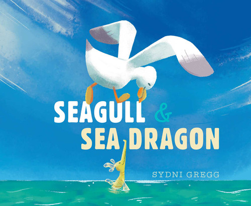 Seagull & Sea Dragon book cover by Sydni Gregg